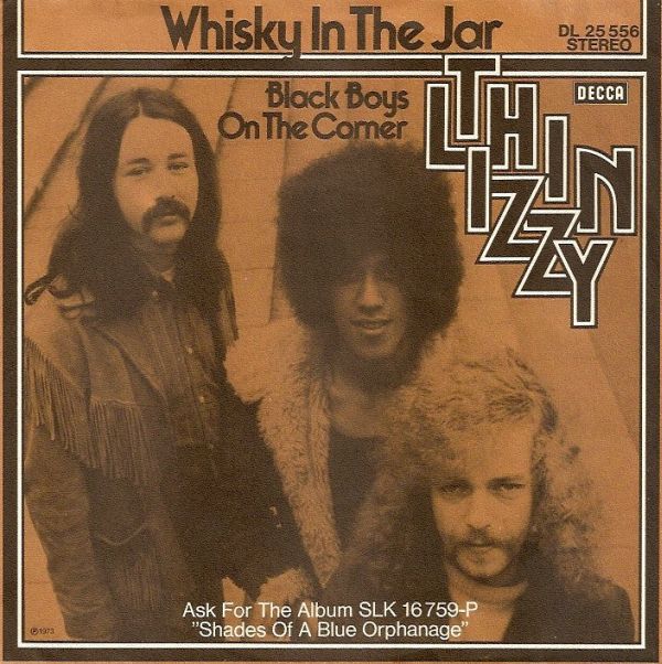 Whisky in the jar   Thin Lizzy